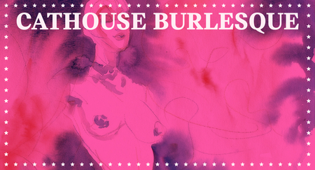 Cathouse Burlesque