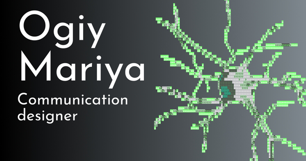 Ogiy Mariya | Communication & Motion designer