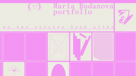 Maria Budanova (portfolio)&nbsp;— no&nbsp;two stories look alike