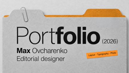 Maxim Ovcharenko | Editorial Design Portfolio. Maxim Ovcharenko | Editorial Design Portfolio.