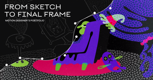 From sketch to&nbsp;final frame