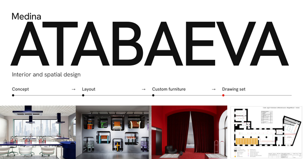 Medina Atabaeva. Interior design from concept to&nbsp;drawings