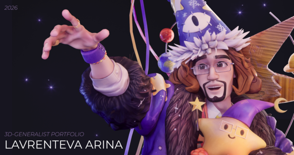 Lavrenteva Arina | 3D-generalist portfolio