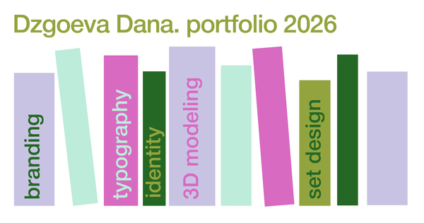 Dzgoeva Dana. portfolio 2026