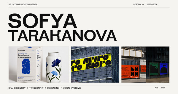 Sofya Tarakanova — Communication Design Portfolio Sofya Tarakanova — Communication Design Portfolio