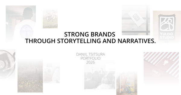 Daniil Tsitsura Branding & Strategy portfolio