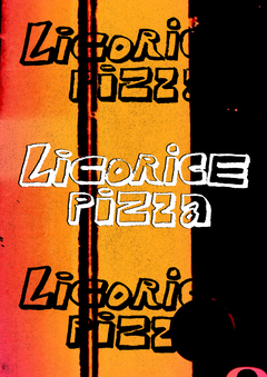 Licorice pizza