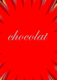 Chocolat