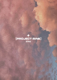 [project: sine]&nbsp;— {41hz}
