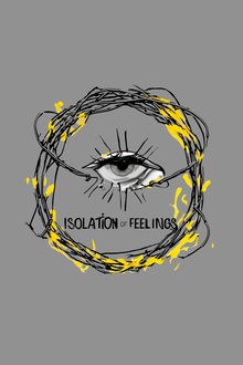 ISOLATION OF&nbsp;FEELINGS