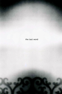 the last word the last word
