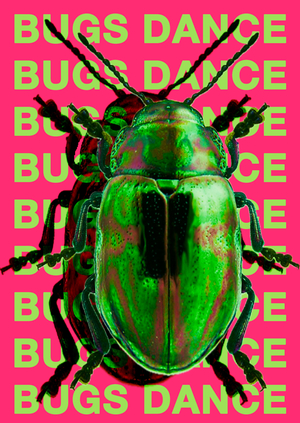 BUGS DANCE