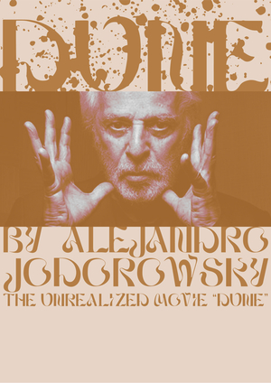 ARRAKIS, Alejandro Jodorowsky