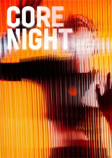 CORE.Night