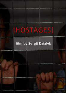 Hostages short film Hostages short film