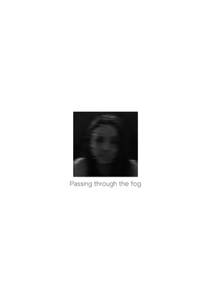 Passing through the fog
