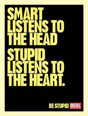 Визуальный протест: Diesel 'Be Stupid'