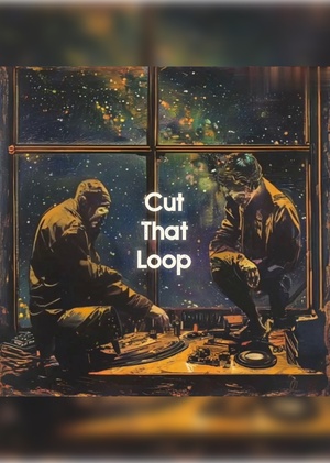 CUT THAT LOOP - JUST LIKE THAT