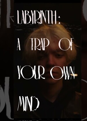 Labyrynth of your own mind