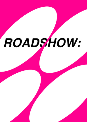 ROADSHOW: