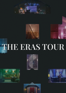 The Eras Tour | Вселенная Тейлор Свифт The Eras Tour | Вселенная Тейлор Свифт