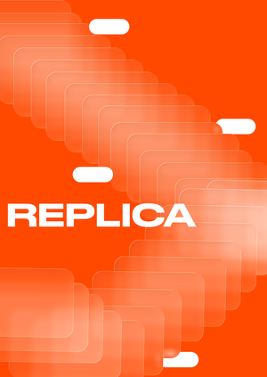 REPLICA