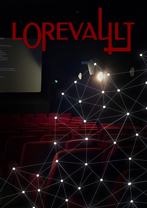 Медиасервис по самым крупным лорам в кинематографе LoreVault