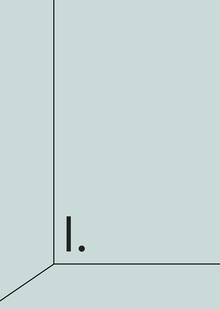 I. Дом-тюрьма