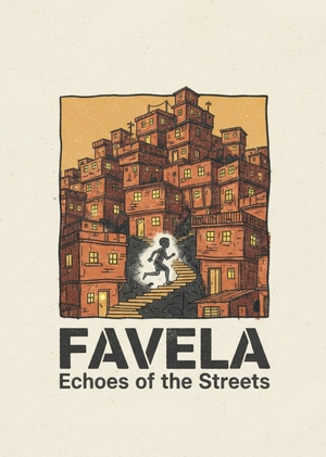 FAVELA: Echoes of the Streets