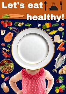 Let’s eat healthy Let’s eat healthy