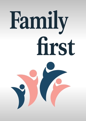 Family first