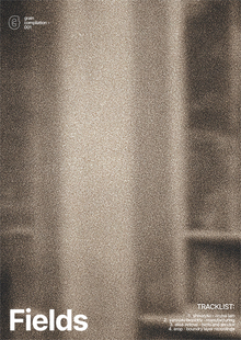 Grain Compilation ◦ 001: Fields