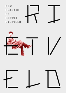 New Plastic Of&nbsp;Gerrit Rietveld