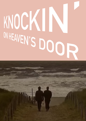 Knockin’ On Heaven’s Door