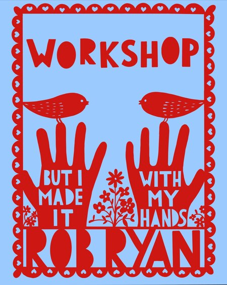 Мастерская Роба Райана