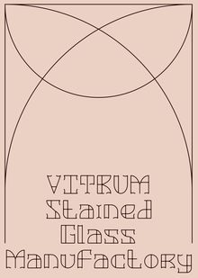 VITRUM Stained Glass Manufactory VITRUM Stained Glass Manufactory