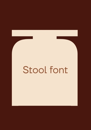 Stool Font