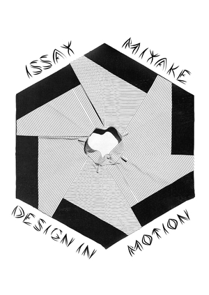 Issey Miyake: Design in Motion