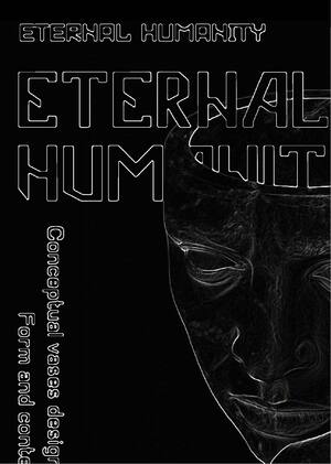Серия ваз Eternal Humanity 
