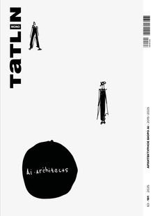 TATLIN Mono #63 AI&nbsp;Architects 2015–2025