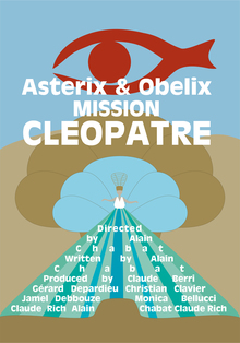 Culture Mirror: Asterix & Obelix: Mission Cleopatra (2002, Alain Chabat) Culture Mirror: Asterix & Obelix: Mission Cleopatra (2002, Alain Chabat)