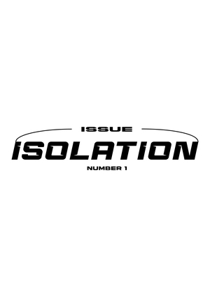 ISOLATION ISSUE