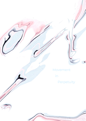 Movement in Perpetuity