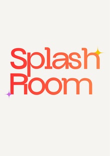 Splash Room Splash Room