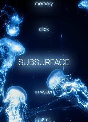 SUBSURFACE | Интерактивный веб-плакат