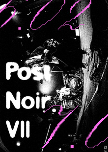 Плакаты для POST NOIR VII