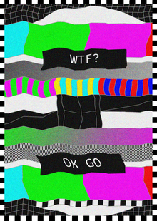 Лирик-видео OK&nbsp;Go&nbsp;— WTF?