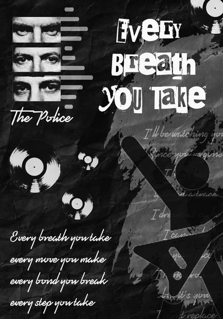 Плакат к песне "Every breath you take"