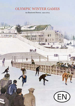 Олимпийские зимние игры:
Иллюстрированная история.
1924–2014