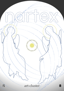 арт-кластер. nartex//притвор арт-кластер. nartex//притвор